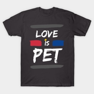 the real love is your pet trust me T-Shirt